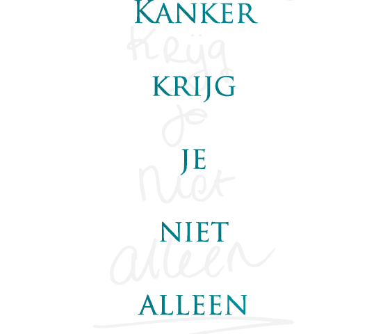 Kanker krijg je niet alleen. Het verhaal van een liefde